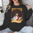 Christian Jesus Religious Sayings Catholic Introvert Unisex Sweatshirt Christian Jesus Religious Sayings Catholic Introvert Unisex Sweatshirt