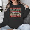 Christmas Lights Nostalgia – Holiday Memory Christmas Spirit Unisex Sweatshirt Christmas Lights Nostalgia – Holiday Memory Christmas Spirit Unisex Sweatshirt