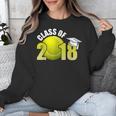 Class Of 2018 Shirts Graduation Senior Tennis Shirt Unisex Sweatshirt