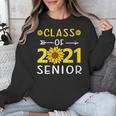Class Of 2021 Senior Graduation Sunflower Unisex Sweatshirt