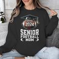 Class Of 2024 Graduation Senior Football Mom 2024 Unisex Sweatshirt