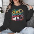 Class Of 2025 We Out Graffiti Graduation 2025 Unisex Sweatshirt