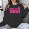 Class Of 2037 Pink Girls Growing Up School Memory Graduation Unisex Sweatshirt Class Of 2037 Pink Girls Growing Up School Memory Graduation Unisex Sweatshirt