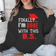 College GraduationShirt Senior Finally Done Unisex Sweatshirt