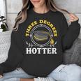 College Masters Degree Graduation Three Degrees Hotter Unisex Sweatshirt