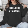 College Stud Student For Men Women Graduation Day Unisex Sweatshirt