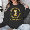 Countdown To Graduation Hourglass Senior Class Of 2022 Unisex Sweatshirt