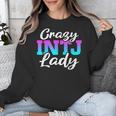 Crazy INTJ Lady Introvert Personality Unisex Sweatshirt Crazy INTJ Lady Introvert Personality Unisex Sweatshirt