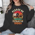 Dad Father's Day Please Be Patient I'm From The 1900s Unisex Sweatshirt Dad Father's Day Please Be Patient I'm From The 1900s Unisex Sweatshirt