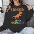Dinosaur Graduation I Roared Through Kindergarten T-Shirt Unisex Sweatshirt