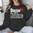 Doctor For Medical Med Student Graduation Unisex Sweatshirt