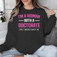 Doctoral Degree Graduation Woman With a Doctorate Unisex Sweatshirt