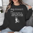 Dog-Trovert Boston Terrier Humor Definition Introvert Unisex Sweatshirt