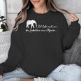 I Don't Just Have The Memory Of An Elephant Unisex Sweatshirt