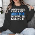 Never Dreamed I'd Be a Sexy Auditor Graduation Unisex Sweatshirt