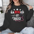 Earned It 2023 For Nurse Graduation Or RN LPN Class Of 2023 Unisex Sweatshirt