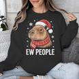 Ew People Capybara Christmas Introvert Holiday Humor Unisex Sweatshirt