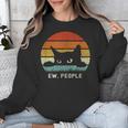 Ew People Retro Cat Cat Lover Introvert Unisex Sweatshirt