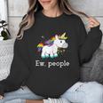 Ew People Unicorn Lover Introvert Rainbow Unicorn Unisex Sweatshirt