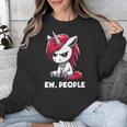 Ew People Unicorn Sarcastic Humor Introvert Unisex Sweatshirt Ew People Unicorn Sarcastic Humor Introvert Unisex Sweatshirt