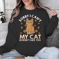 Excuse For Introverts My Cat Doesnt Like You Cat Unisex Sweatshirt Excuse For Introverts My Cat Doesnt Like You Cat Unisex Sweatshirt