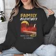 Family Adventures Where Every Mile Is A Memory Unisex Sweatshirt