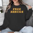 Free Shrugs Don't Care Introvert Unisex Sweatshirt