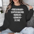 Freshman To Senior Class Of 2018 Senior GraduationShirt Unisex Sweatshirt