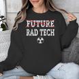 FUTURE RAD TECH GRADUATION GIFT T-SHIRT Radiology Graduate Unisex Sweatshirt