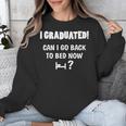 Can I Go Back To Bed Fun Graduation For Him Her T-Shirt Unisex Sweatshirt