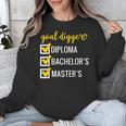 Goal Digger Inspirational Quotes Master's Degree Graduation Unisex Sweatshirt