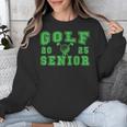 Golf Senior Night Golf Senior 2025 Graduation 32 Unisex Sweatshirt