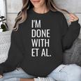Grad Student Dissertation Thesis PhD Graduation Unisex Sweatshirt