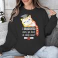 I Graduated Can I Go Back To Sleep Now Graduation Unisex Sweatshirt