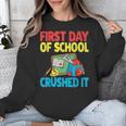 Graduation First Day Of School Crushed It Unisex Sweatshirt