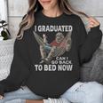 Graduation I Graduated Can I Go Back To Bed Now Unisex Sweatshirt
