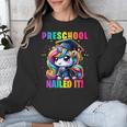 Graduation Preschool Unicorn Nailed It Pre-K Girls Grad Unisex Sweatshirt
