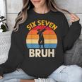 Graduation Six Seven Bruh Dabbing 67 Meme 6 7 Boys Kids Unisex Sweatshirt