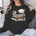 GraduationShirt Tassel Was Worth The Hassle Tee Unisex Sweatshirt