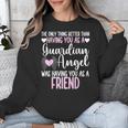 Guardian Angel Memorial In Memory Of Friend Unisex Sweatshirt