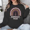 Homebody Introvert Homebody Mode Everyday Unisex Sweatshirt Homebody Introvert Homebody Mode Everyday Unisex Sweatshirt