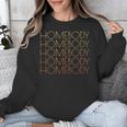 HOMEBODY For Men And Women Introverts Fun Graphic Unisex Sweatshirt HOMEBODY For Men And Women Introverts Fun Graphic Unisex Sweatshirt