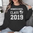 Homeschool Graduation Shirt Class Of 2019Shirt Unisex Sweatshirt