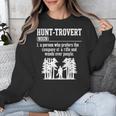 Huntrovert Introvert Hunting Unisex Sweatshirt Huntrovert Introvert Hunting Unisex Sweatshirt