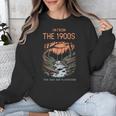 I'm From The 1900s This Was Our Playground Retro Unisex Sweatshirt I'm From The 1900s This Was Our Playground Retro Unisex Sweatshirt