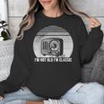 I'm Not Old I'm Classic Radio Retro Nostalgia Unisex Sweatshirt