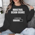 Industrial Degree Loading Student Graduation Unisex Sweatshirt