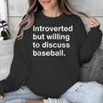 Introvert Baseball Player Fan Unisex Sweatshirt Introvert Baseball Player Fan Unisex Sweatshirt