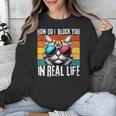 Introvert Cat How Do I Block You Retro Cat Sarcastic Men Women Girls Unisex Sweatshirt