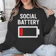Introvert Low Social Battery Level Anti Social People Unisex Sweatshirt Introvert Low Social Battery Level Anti Social People Unisex Sweatshirt